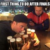 First Thing to Do After Finals