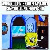 SpongeBob Finishing his Exam Early