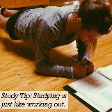 Studying Is Like Working Out