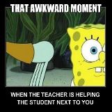 That Awkward Moment...