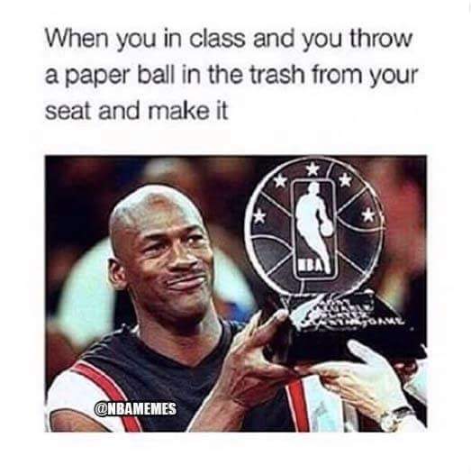 When You In Class And Throw Paper Ball In trash